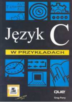Język C w przykładach