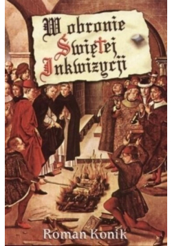 W obronie Świętej Inkwizycji