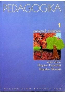 Pedagogika Tom 1 Podręcznik akademicki