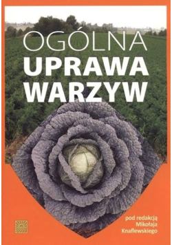 Ogólna uprawa warzyw