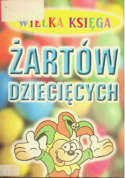 Coupe Peter - Wielka Księga Żartów Dziecięcych