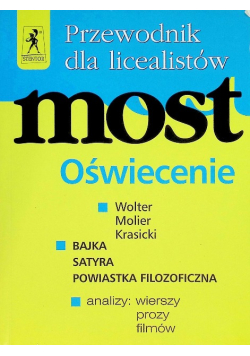Przewodnik dla licealistów Most Oświecenie