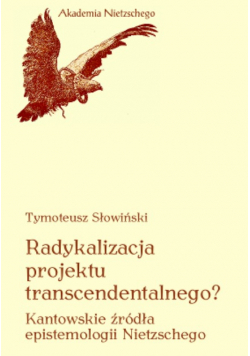 Radykalizacja projektu transcendentalnego ?