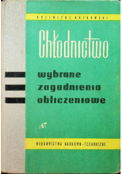Chłodnictwo wybrane zagadnienia obliczeniowe