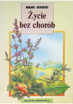 Życie bez chorób