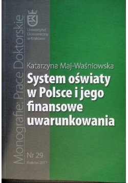System oświaty w Polsce i jego finansowe uwarunkowania