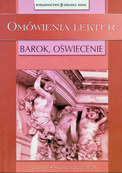 Omówienia lektur Barok, Oświecenie