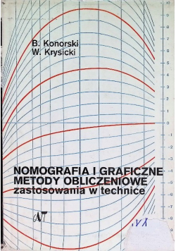 Nomografia i Graficzne Metody Obliczeniowe zastosowania w technice