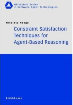 Constraint Satisfaction Techniques for AgentBased