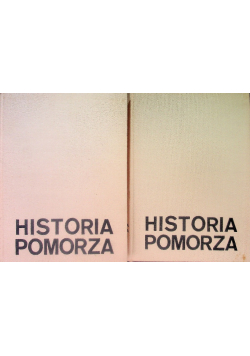 Historia Pomorza Tom 1 Część 1 i 2