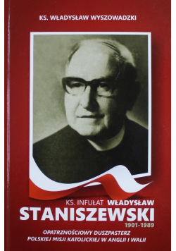 Ks. infułat Władysław Staniszewski