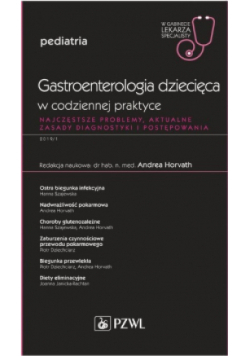 Gastroenterologia dziecięca w codziennej praktyce