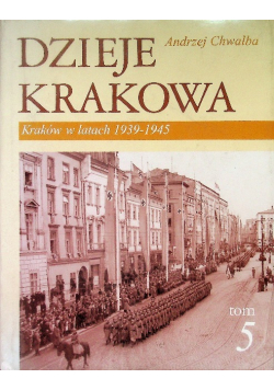 Dzieje Krakowa Tom 5