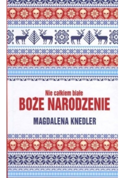 Nie całkiem białe Boże Narodzenie