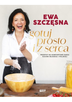 Gotuj prosto i z serca