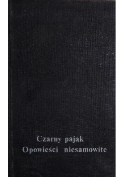 Czarny pająk. Opowieści niesamowite