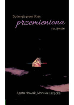 Dotknięta przez Boga
