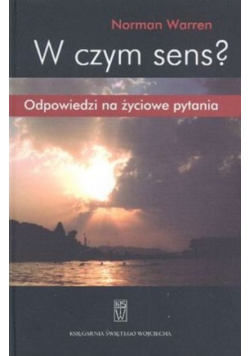 W czym sens