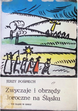 Zwyczaje i obrzędy doroczne na Śląsku