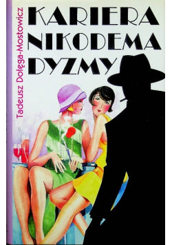 Kariera Nikodema Dyzmy