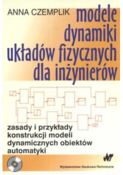 Modele i dynamiki układów fizycznych dla inżynierów