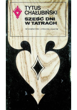 Sześć dni w Tatrach