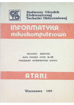 Informatyka mikrokomputerowa Atari Mapa pamięci Atari XL /XE Procedury interpretera basica