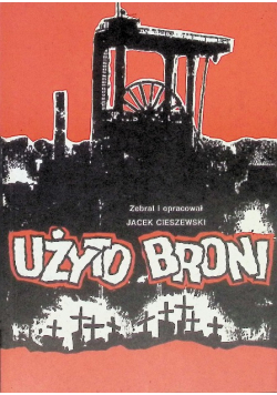 Użyto broni