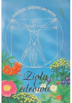 Zioła i zdrowie