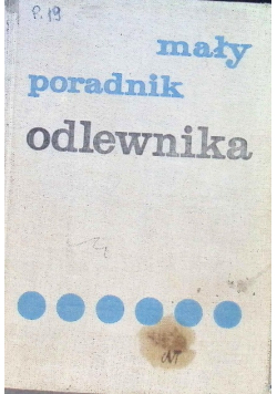 Mały poradnik odlewnika