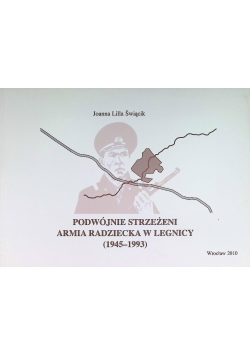 Podwójnie strzeżeni Armia Radziecka w Legnicy