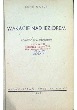 Wakacje nad jeziorem 1947 r.