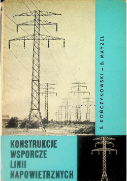 Konstrukcje wsporcze linii napowietrznych