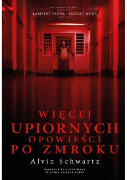 Więcej upiornych opowieści po zmroku