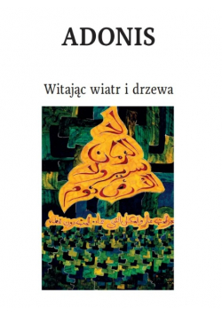 Witając wiatr i drzewa
