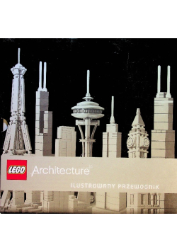 LEGO Architecture Ilustrowany przewodnik