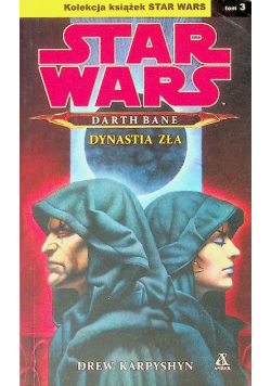 Star Wars Dynastia zła