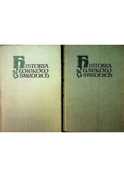 Historia wieków średnich Tom 1 i 2