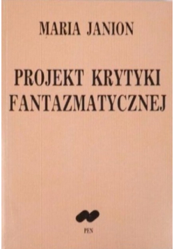 Projekt krytyki fantazmatycznej