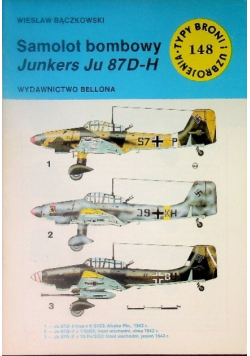Typy Broni i uzbrojenia Tom 148 Samolot bombowy Junkers Ju 87D-H