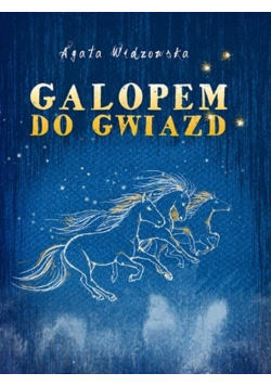 Galopem do gwiazd