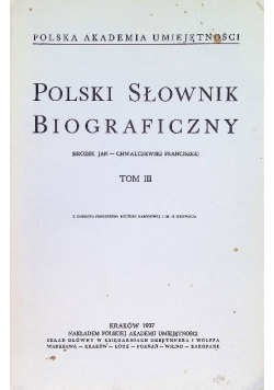 Polski słownik biograficzny Tom III