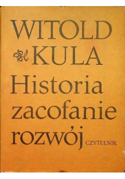 Historia zacofanie rozwój