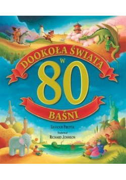 Dookoła świata w 80 baśni