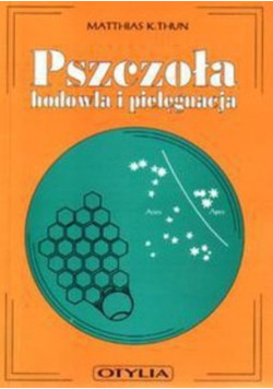 Pszczoła hodowla i pielęgnacja