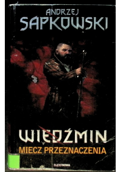Wiedźmin Miecz przeznaczenia