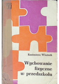 Wychowanie fizyczne w przedszkolu