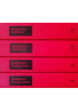 Różewicz Utwory zebrane Poezja Tom I do IV