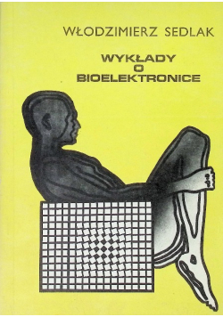Wykłady o bioelektronice
