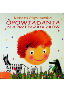 Opowiadania dla przedszkolaków